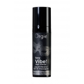Гель для массажа ORGIE Sexy Vibe High Voltage с эффектом вибрации - 15 мл. - ORGIE - купить с доставкой в Сочи