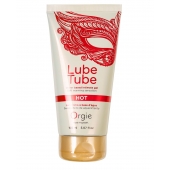 Интимный гель на водной основе Lube Tube Hot с разогревающим эффектом - 150 мл. - ORGIE - купить с доставкой в Сочи