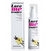 Съедобное согревающее массажное масло Love Me Tender Vanilla с ароматом ванили - 100 мл. - Love to Love - купить с доставкой в Сочи
