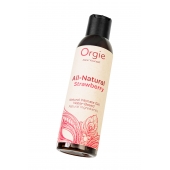 Интимный гель на водной основе All-Natural Strawberry с ароматом клубники - 150 мл. - ORGIE - купить с доставкой в Сочи