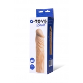 Насадка с ярко выраженной головкой и рельефным стволом - 19 см. - A-toys - в Сочи купить с доставкой
