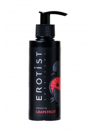Массажное масло Erotist GRAPEFRUIT с ароматом грейпфрута - 150 мл. - Erotist Lubricants - купить с доставкой в Сочи