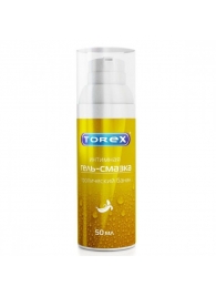 Гель-смазка на водной основе Torex  Тропический банан  - 50 мл. - Torex - купить с доставкой в Сочи
