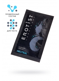 Пробник лубриканта на водной основе Erotist Neutral - 4 мл. - Erotist Lubricants - купить с доставкой в Сочи