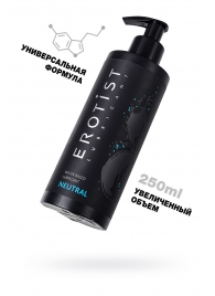 Лубрикант на водной основе Erotist Neutral - 250 мл. - Erotist Lubricants - купить с доставкой в Сочи