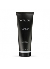 Массажный легкий крем WICKED Stripped plus Bare - 120 мл. - Wicked - купить с доставкой в Сочи