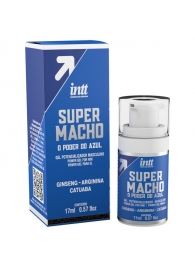 Мужской стимулирующий гель Super Macho - 17 мл. - INTT - купить с доставкой в Сочи