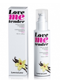 Съедобное согревающее массажное масло Love Me Tender Vanilla с ароматом ванили - 100 мл. - Love to Love - купить с доставкой в Сочи
