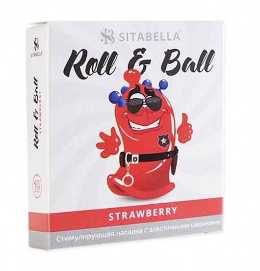 Стимулирующий презерватив-насадка Roll   Ball Strawberry - Sitabella - купить с доставкой в Сочи